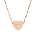 Chingona Laser Engraved Heart Shaped Necklace