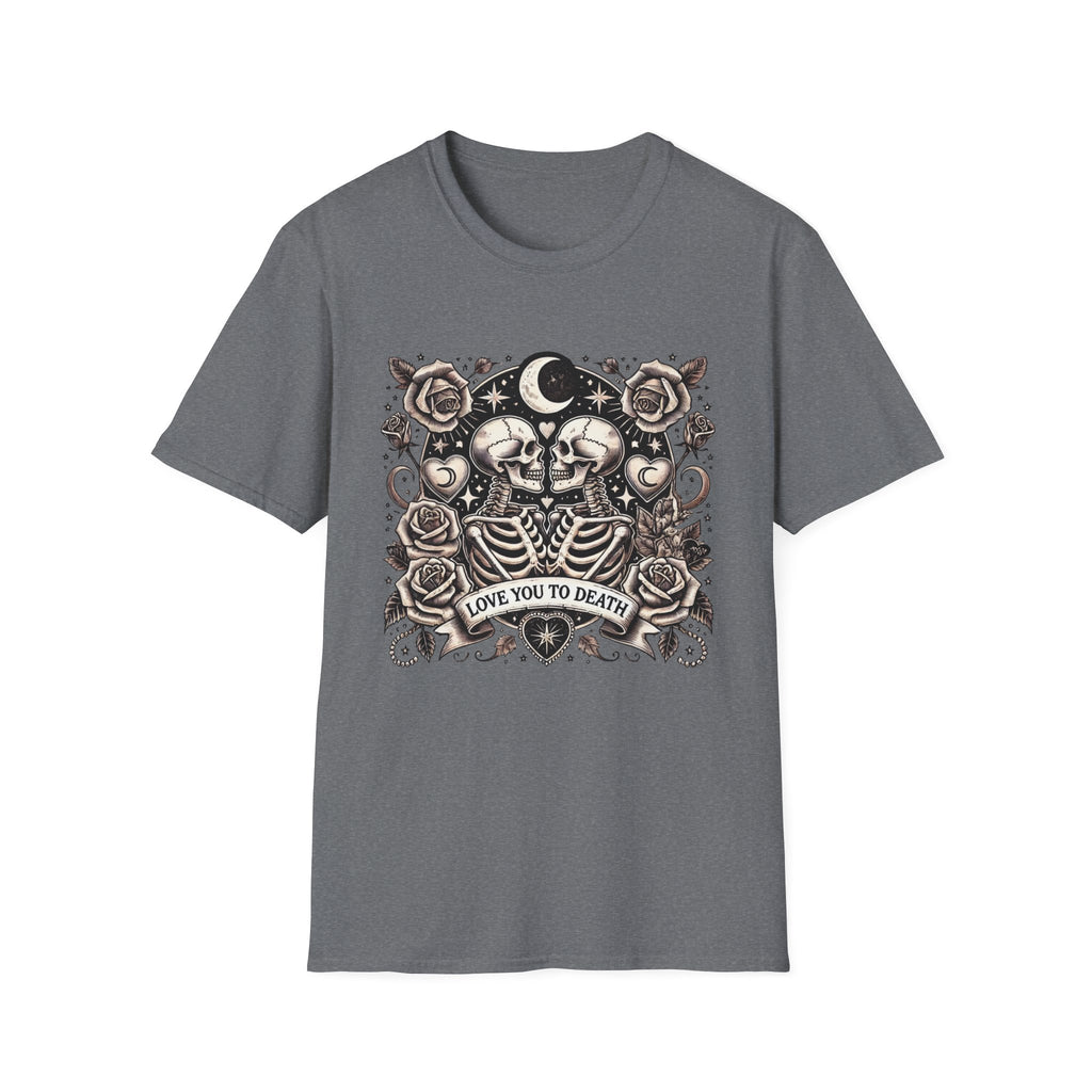 Love You To Death Skeleton Shirt – Gothic Valentine Graphic Tee