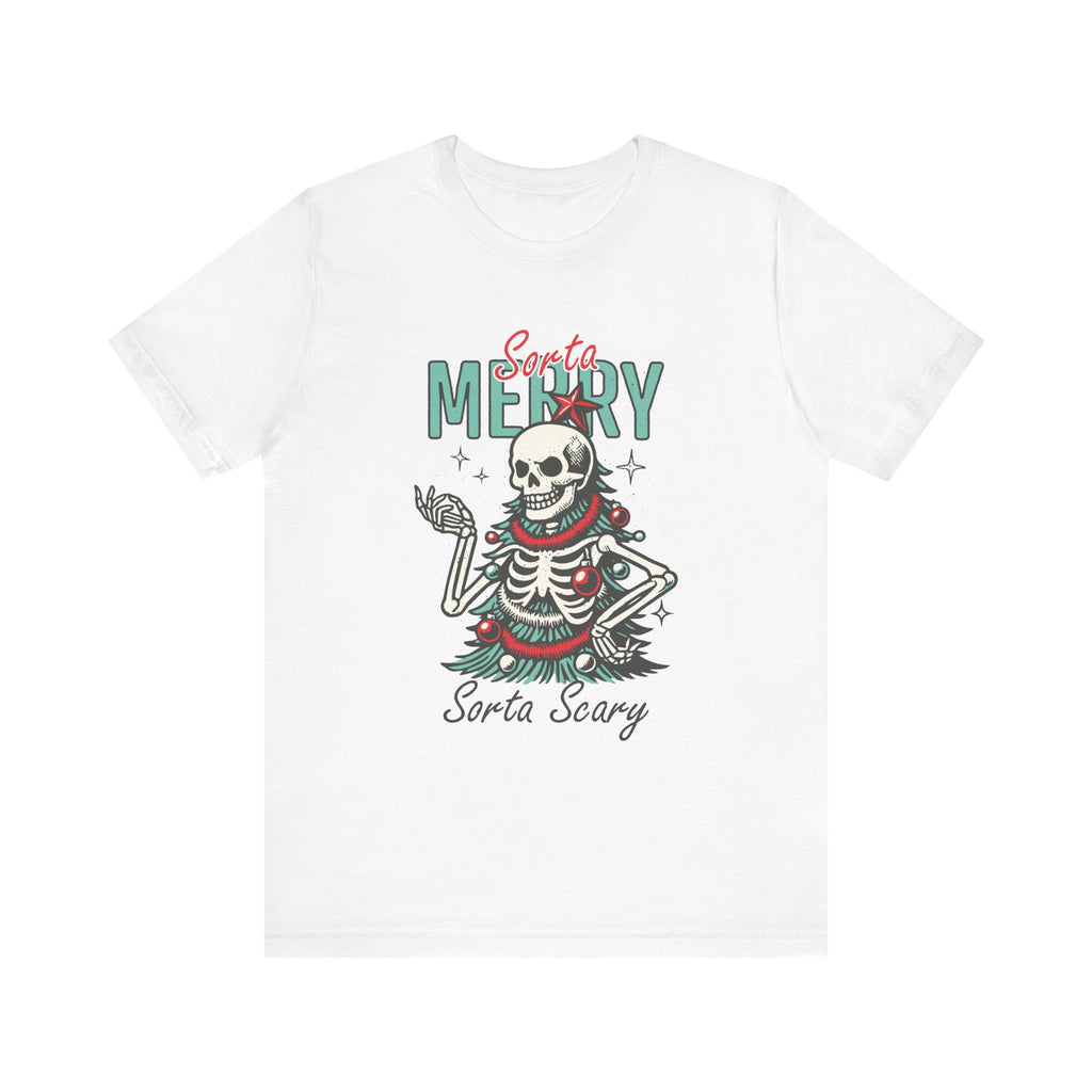 Sorta Merry Sorta Scary Skeleton Christmas Shirt