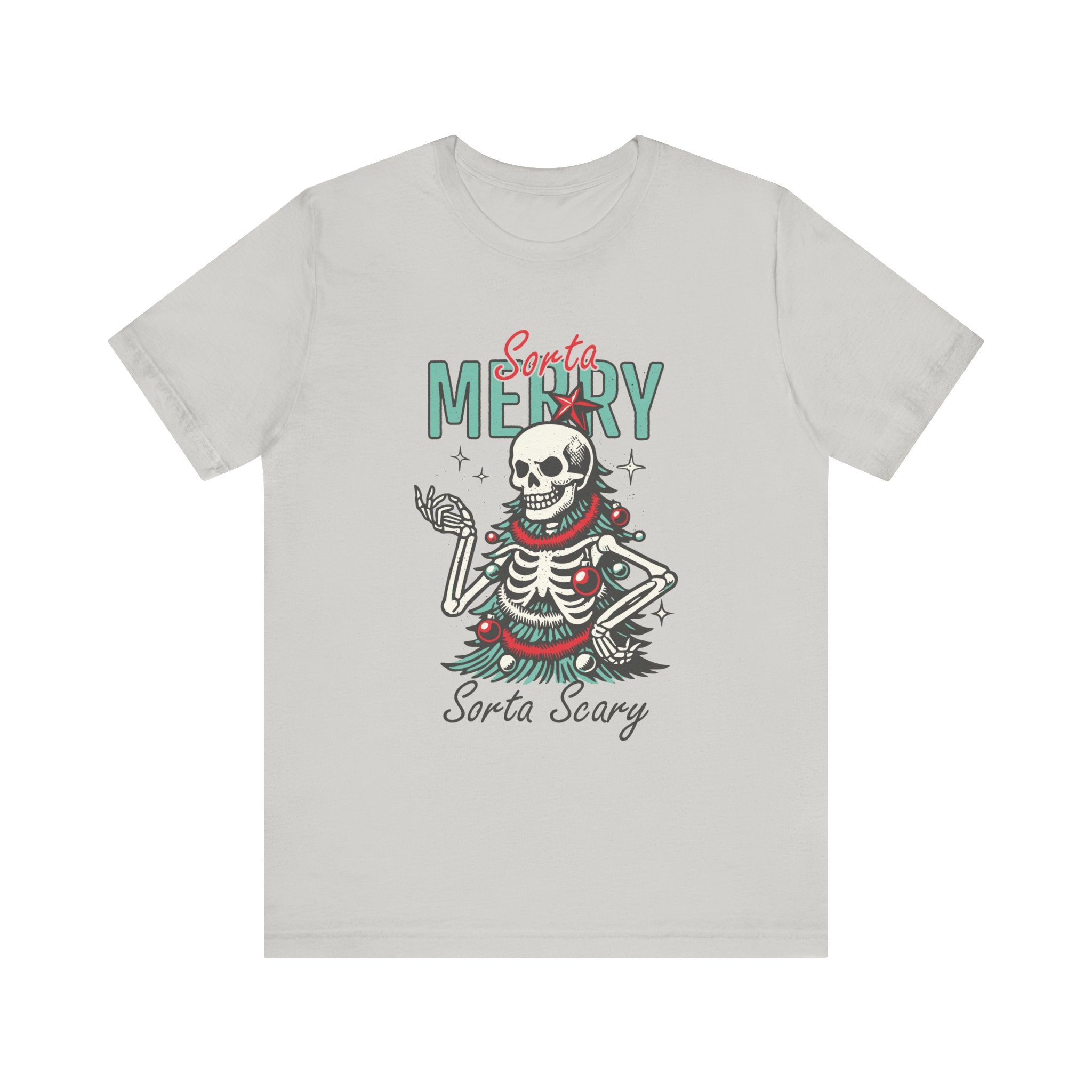 Sorta Merry Sorta Scary Skeleton Christmas Shirt
