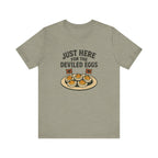 Just Here for the Deviled Eggs Shirt