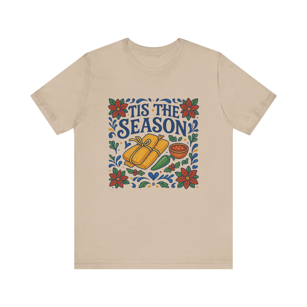Tis the Season Tamale Tshirt