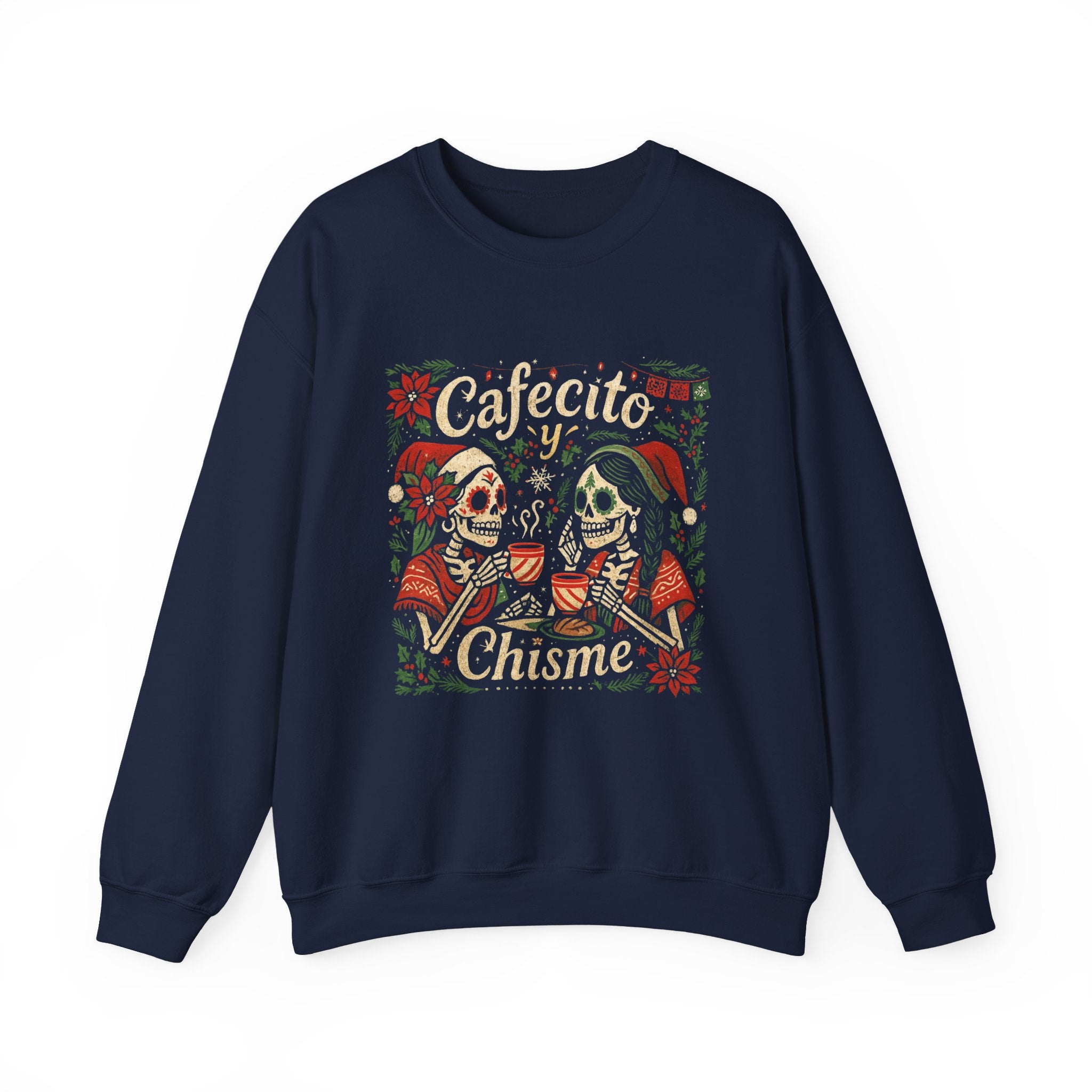 Cafecito y Chisme Mexican Christmas Sweatshirt