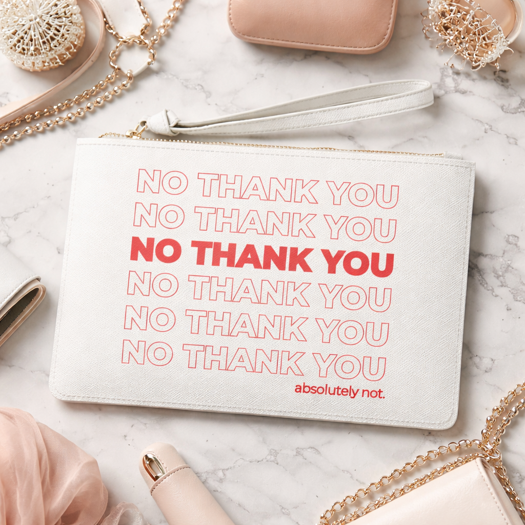 No Thank You White Clutch Bag Faux Leather Makeup and Travel Cosmetic Pouch