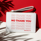 No Thank You White Clutch Bag Faux Leather Makeup and Travel Cosmetic Pouch