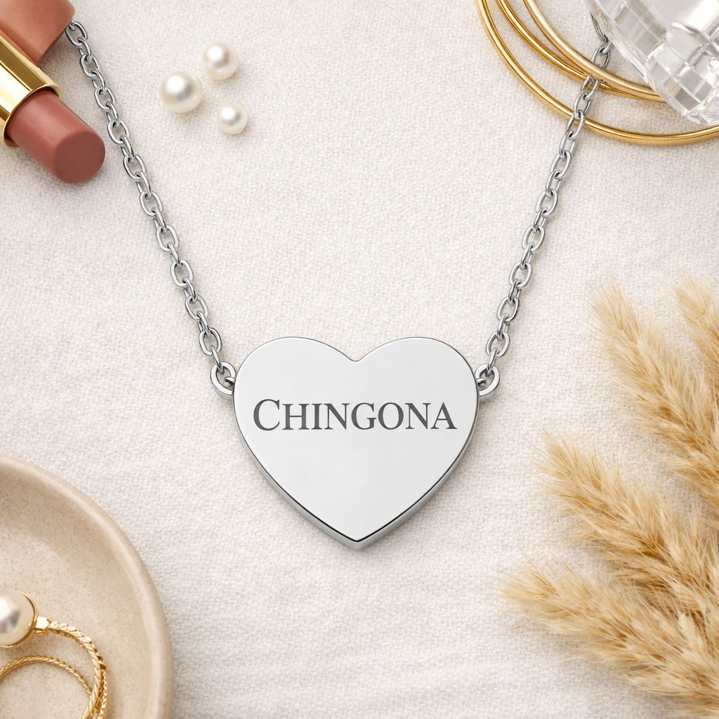 Chingona Laser Engraved Heart Shaped Necklace