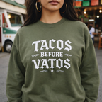 Tacos Before Vatos Crewneck Sweatshirt