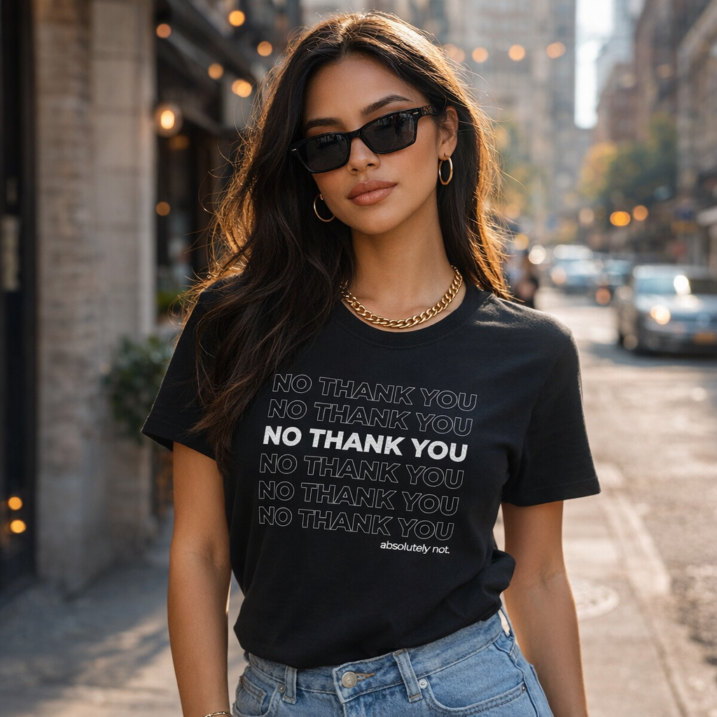 black no thank you tshirt with white text for men or women. minimalistic style fashion with sarcastic humor.