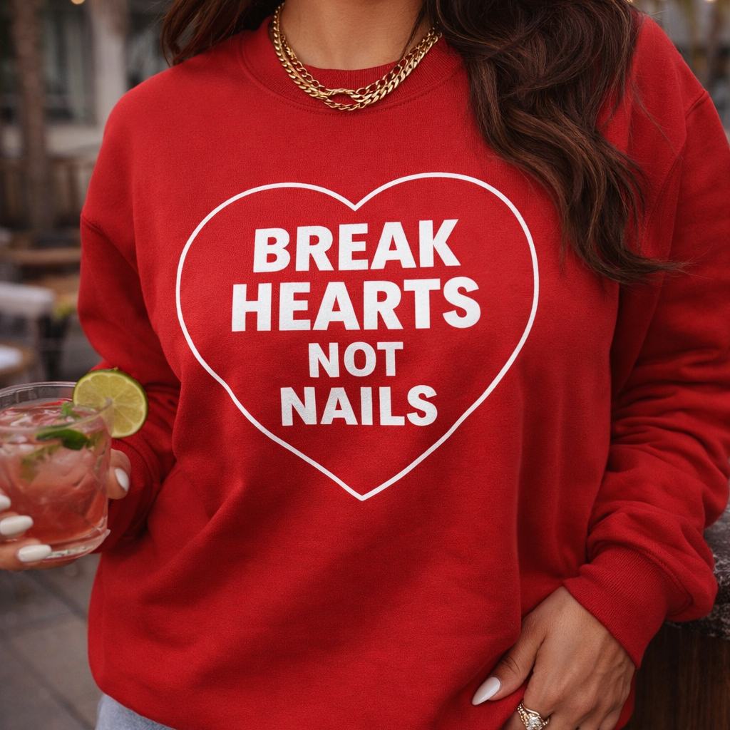 red break hearts not nails crewneck sweater. perfect unique gift for her for valentines day.