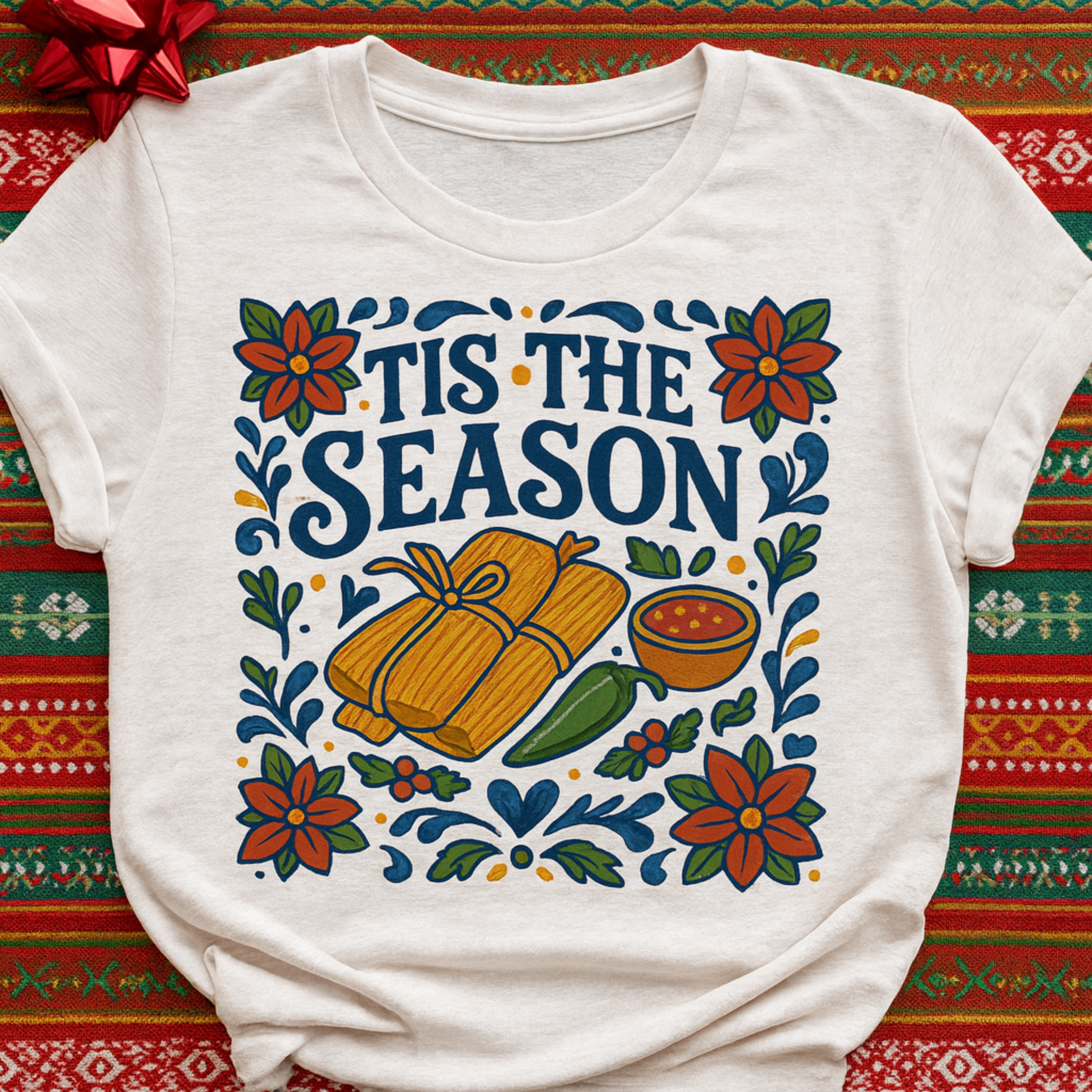 Tis the Season Tamale Tshirt